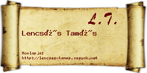 Lencsés Tamás névjegykártya